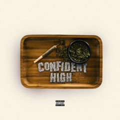 Confident High - Single artwork
